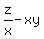 z%2Fx+-+xy