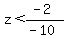 z%3C%28-2%29%2F%28-10%29