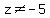 z%3C%3E-5