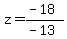 z=%28-18%29%2F%28-13%29