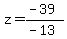 z=%28-39%29%2F%28-13%29