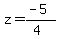 z=%28-5%29%2F%284%29