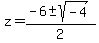 z=%28-6%2B-sqrt%28-4%29%29%2F2