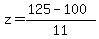 z=%28125-100%29%2F11