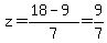 z=%2818-9%29%2F7=9%2F7