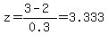z=%283-2%29%2F0.3=3.333