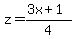 z=%283x%2B1%29%2F4