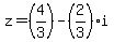 z=%284%2F3%29-%282%2F3%29i