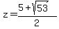 z=%285%2Bsqrt%2853%29%29%2F2