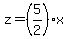 z=%285%2F2%29x