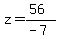 z=%2856%29%2F%28-7%29