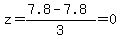 z=%287.8-7.8%29%2F3=0