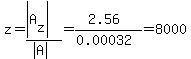 z=%28abs%28A%5Bz%5D%29%29%2F%28abs%28A%29%29=%282.56%29%2F%280.00032%29=8000