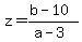 z=%28b-10%29%2F%28a-3%29