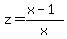 z=%28x-1%29%2Fx
