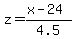 z=%28x-24%29%2F4.5%29