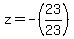 z=+-%2823%2F23%29