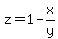 z=+1-x%2Fy