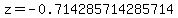 z=-0.714285714285714