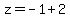 z=-1%2B2