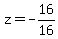 z=-16%2F16