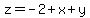 z=-2%2Bx%2By