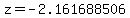 z=-2.161688506