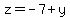 z=-7%2By