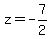 z=-7%2F2
