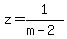 z=1%2F%28m-2%29