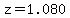 z=1.080