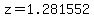 z=1.281552