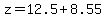 z=12.5%2B8.55