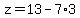 z=13-7%2A3