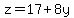 z=17%2B8y