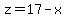 z=17-x