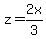 z=2x%2F3
