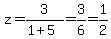z=3%2F%281%2B5%29=3%2F6=1%2F2