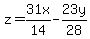 z=31x%2F14+-+23y%2F28