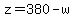 z=380-w