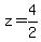 z=4%2F2