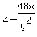 z=48x%2Fy%5E2