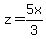 z=5x%2F3