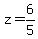 z=6%2F5