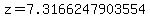 z=7.3166247903554