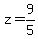z=9%2F5