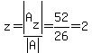 z=abs%28A%5Bz%5D%29%2Fabs%28A%29=52%2F26=2