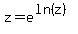 z=e%5E%28ln%28z%29%29