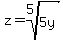 z=root%285%2C5y%29