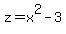 z=x%5E2+-3